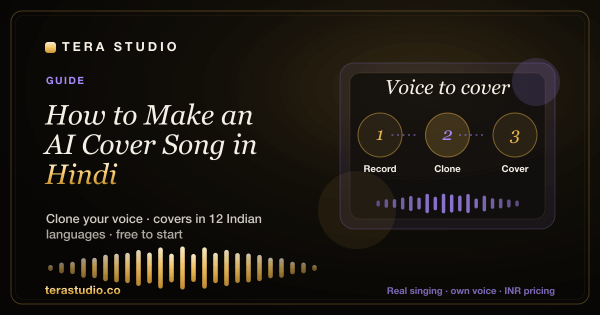 How to Make an AI Cover Song in Hindi (Free, 2026) — Tera Studio